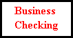 Business Checking